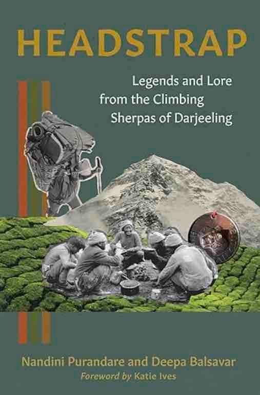 Headstrap: Legends and Lore from the Climbing Sherpas